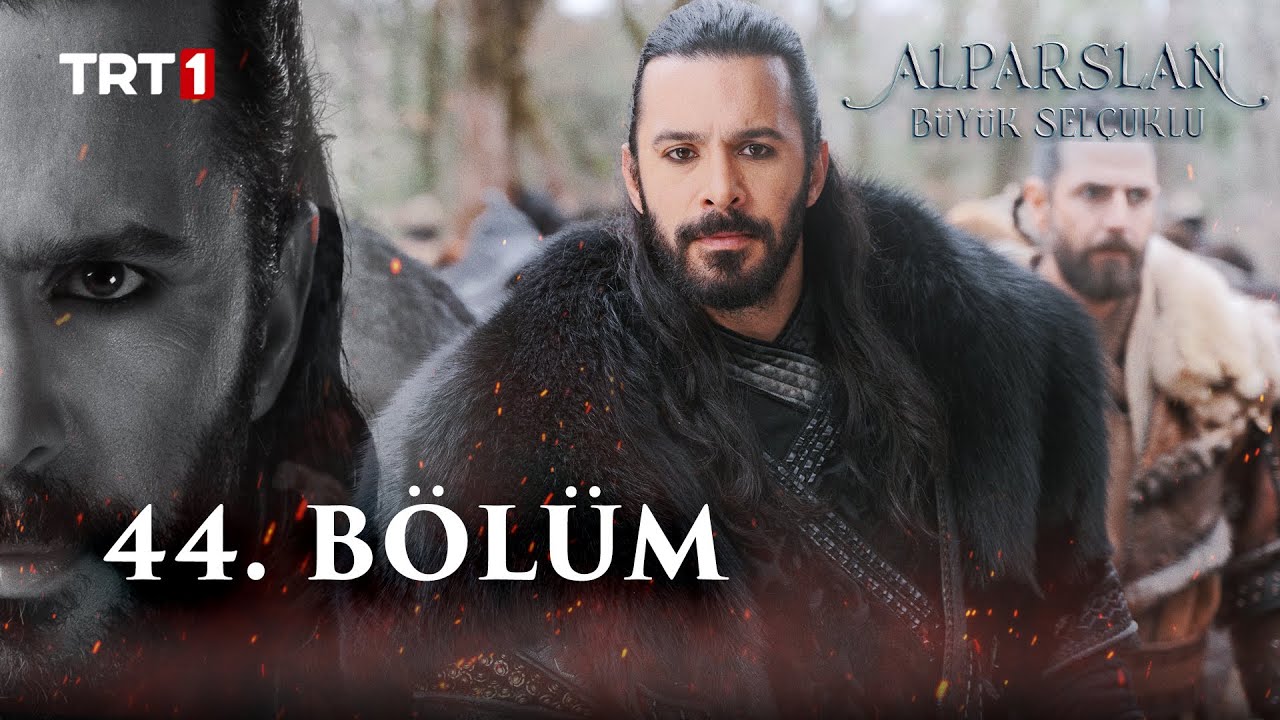 Alparslan Buyuk Selcuklu episode 44 With English Subtitles