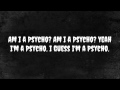 Tech N9ne - Am I a Psycho (Lyrics)