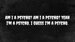 Tech N9ne - Am I a Psycho (Lyrics)