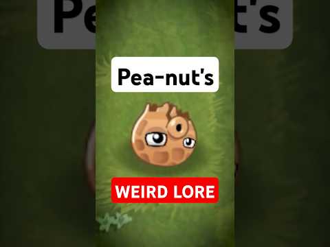 Pea-nut's WEIRD LORE... #pvz #pvz2 #plantsvszombies #shorts