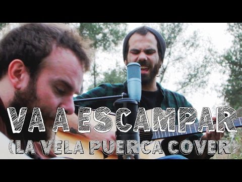 El Niño de la Hipoteca & Ferran - Va a escampar (La Vela Puerca)