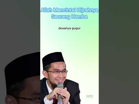 Allah Mencintai Hijrahnya Seorang Hamba - Ustadz Adi Hidayat #uah #ustadzadihidayat #ustadz