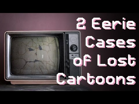 2 Eerie Cases of Lost Cartoon Media | AnyaPanda