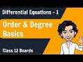 Differential Equations Class 12 Maths NCERT Lecture 1