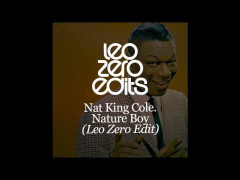 Nat King Cole - Nature Boy - Leo Zero Edit