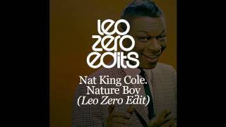 Nat King Cole - Nature Boy - Leo Zero Edit