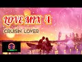 LOVE MIX 4  CRUISIN' LOVER