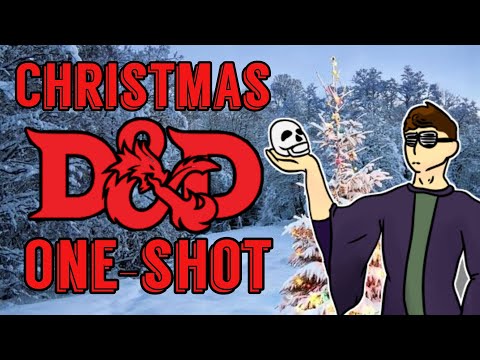 RPG Story Time | My D&D Christmas D&D One-Shot Story