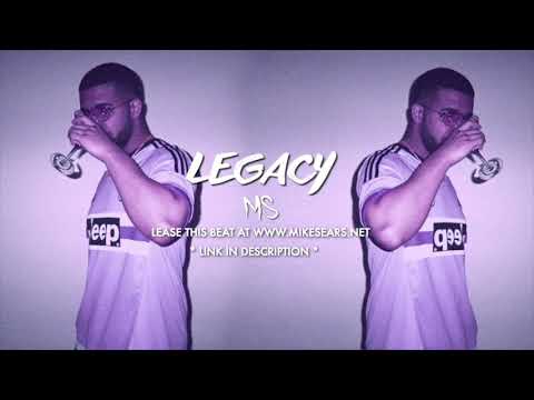 [FREE DL] Drake x G Eazy type beat "Legacy" | Rap Trap Instrumental 2017 prod by @MikeRobSears