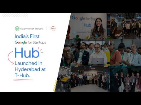 Inside The Google for Startups Hub in Hyderabad
