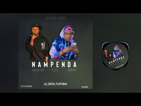 Emoda pap ft Avriih Nampenda (official Audio)