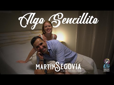 Algo Sencillito  - Martín Segovia