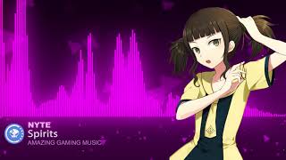 ▶[Electro] ★ Nyte - Spirits
