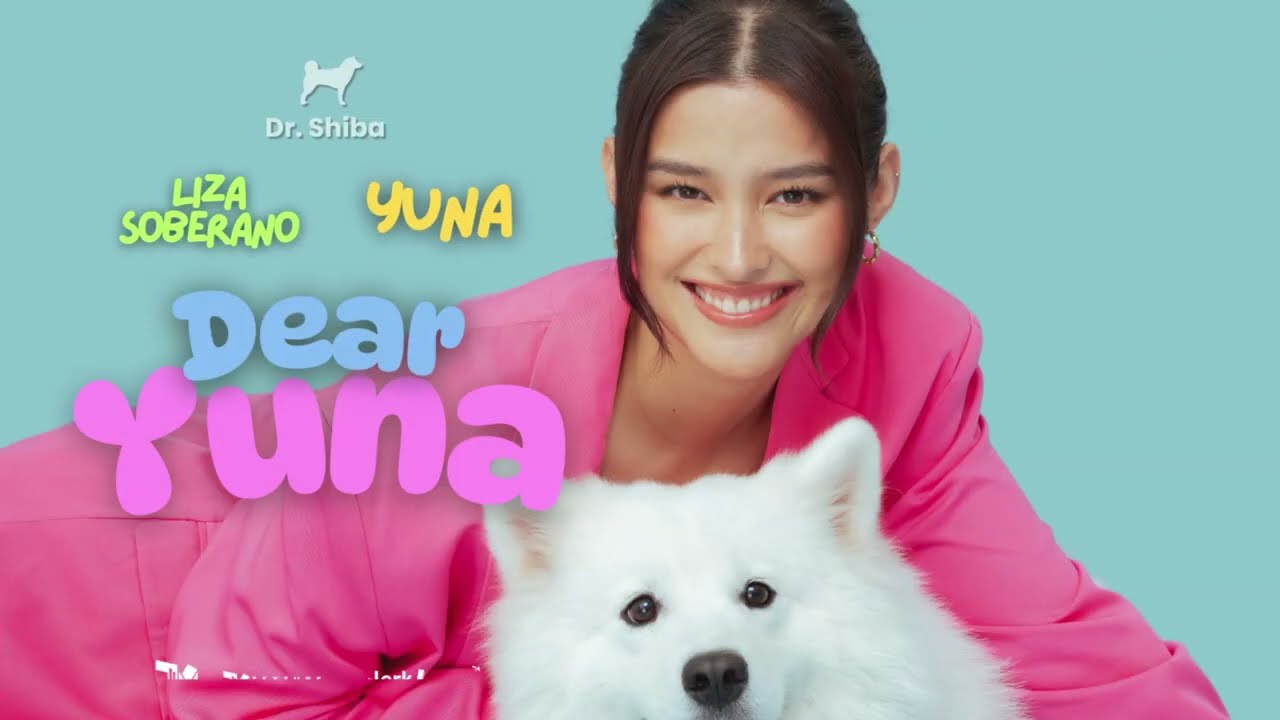 Dr. Shiba presents "Dear Yuna" starring Liza Soberano 2024 Favorite Campaign 4K End Credits Top Ads