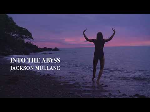 Jackson Mullane - Into the Abyss (Official Music Video)
