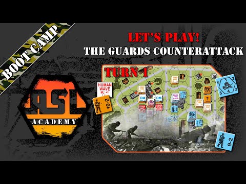 Advanced Squad Leader Tutorial # 13 - Lets Play! The Guards Counterattack, Turn 1