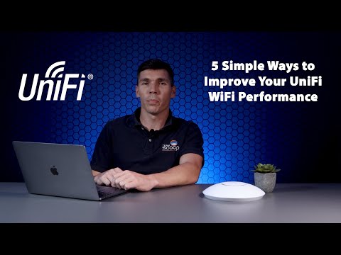 5 Simple Ways to Improve Your Ubiquiti UniFi WiFi Performance