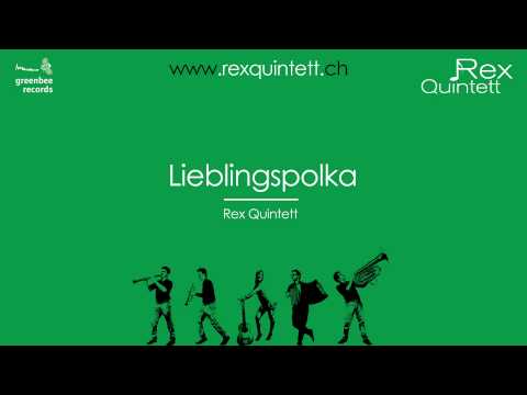Rex Quintett - Lieblingspolka (Audio)