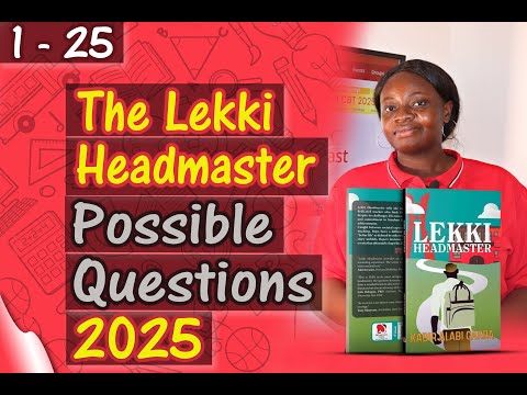 THE LEKKI HEADMASTER – Possible JAMB Questions and Answers for 2025 (1 - 25)