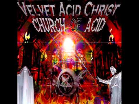 Velvet Acid Christ - Dead Flesh (Lyrics)