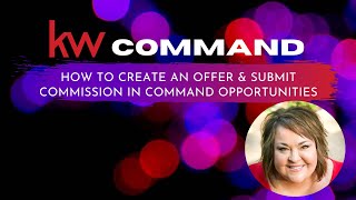 How to Create an Offer & Submit Commission in Command Opportunities