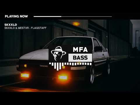 SKXXLD & MESTXR - FLAGSTAFF