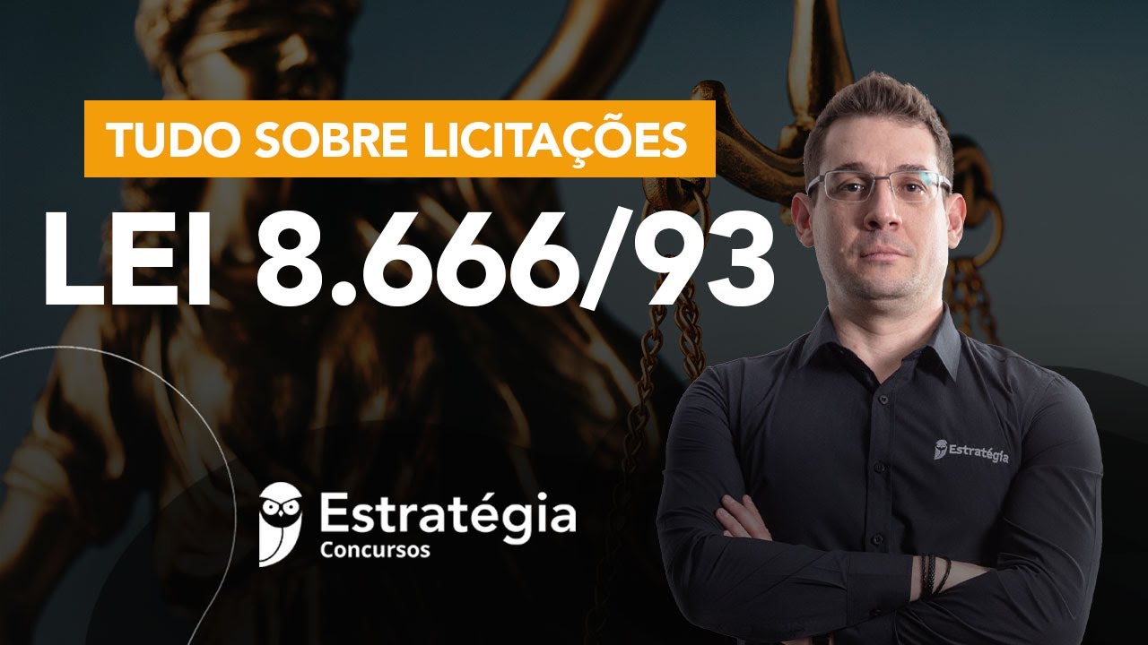 Lei 8666-93: Tudo sobre Licitações - Prof. Thállius Moraes