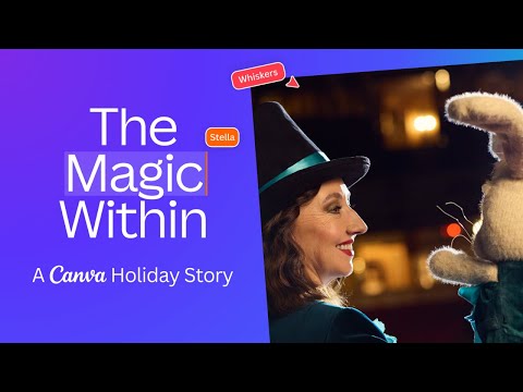 Discover magic this holiday season. Canva's 2024 Holiday Story