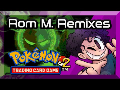 Rom Remixes: Team GREAT ROCKET Theme (Pokémon TCG 2)