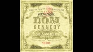 The Homies - Dom Kennedy