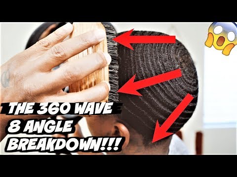 THE BEST WAY TO BRUSH YOUR 360 WAVES FOR BEGINNERS!!! (8 ANGLE BREAKDOWN 2018 UPDATE) *MUST SEE* Video