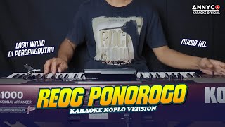 Download lagu REOG PONOROGO KARAOKE KOPLO NADA CEWEK/WANITA-LAGU WAJIB MANGGUNG-ANNYCO KARAOKE mp3 Download lagu REOG PONOROGO KARAOKE KOPLO NADA CEWEK/WANITA-LAGU WAJIB MANGGUNG-ANNYCO KARAOKE mp3