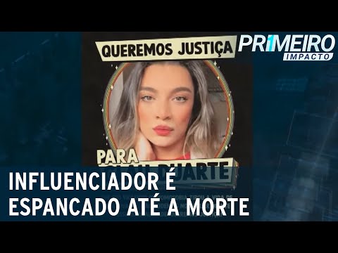 Suspeita de homofobia: influenciador é espancado até a morte | Primeiro Impacto (21/01/22)