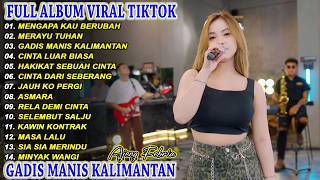 Download lagu New Album Dangdut Koplo GADIS MANIS KALIMANTAN - AJENG FEBRIA Full Album Terbaru mp3 Download lagu New Album Dangdut Koplo GADIS MANIS KALIMANTAN - AJENG FEBRIA Full Album Terbaru mp3