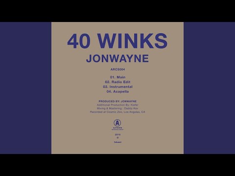 download lagu mp3 mp4 40 Winks Jonwayne, download mp3 40 Winks Jonwayne free download mp3, download mp3 40 Winks Jonwayne