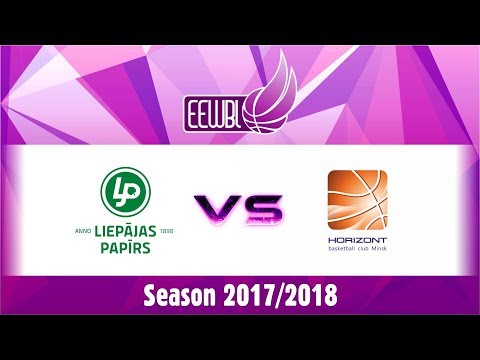 Liepajas Papirs/Lsss vs Horizont - EEWBL 02.12.17. Vilnius
