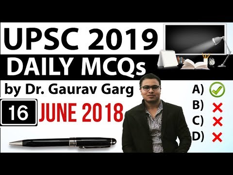 UPSC 2019 Preparation - 16th June 2018 Daily Current Affairs for UPSC / IAS 2019 by Dr Gaurav Garg