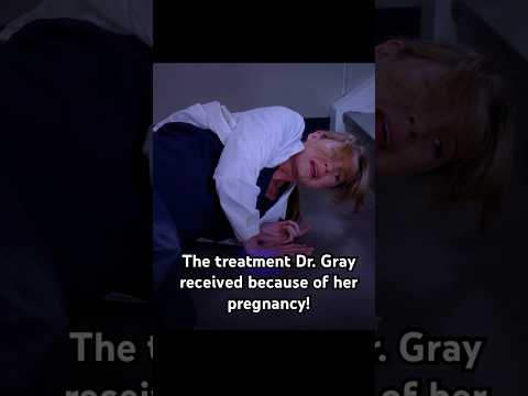 The treatment Dr. Gray received because of her pregnancy!#shorts #shortvideo #series #greysanatomy