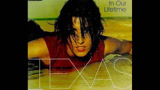 Texas - In Our Lifetime - 1999