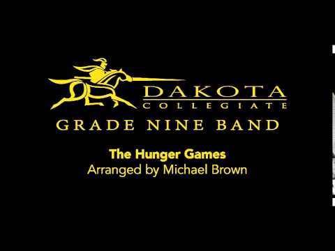 The Hunger Games - Dakota Collegiate Grade 9 Band