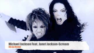 Michael Jackson Feat. Janet Jackson-Scream (Dj Zya Remix)