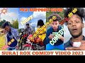 Suraj Rox New Comedy Video New Funny Comedy Video Suraj Rox Ki New Viral Comedy Video Part1