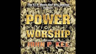 I Am Blessed - John P. Kee &amp; The VIP Mass Choir