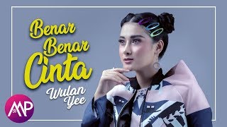 Download lagu Wulan Yee - Benar Benar Cinta mp3 Download lagu Wulan Yee - Benar Benar Cinta mp3