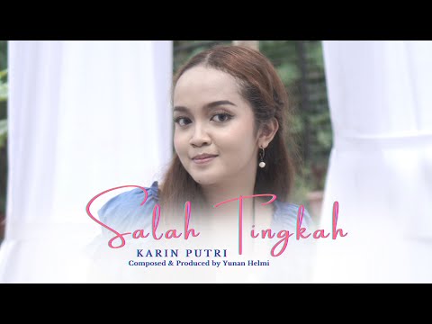 Salah Tingkah - Karin Putri