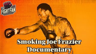 I Am Joe Frazier | Full Boxing Documentary on Smokin’ Joe’s Life & Legacy MQDEFAULT Thumbnail