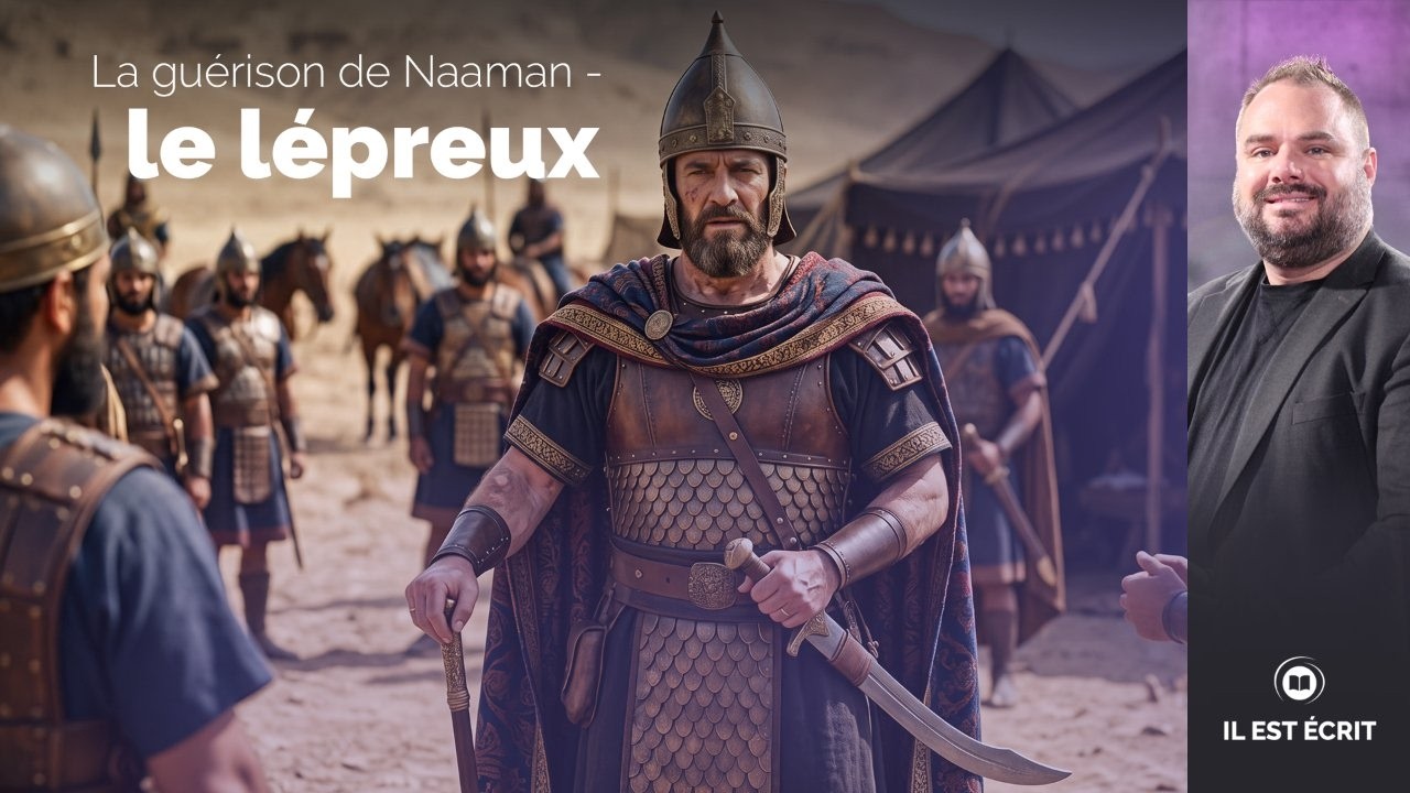 La guérison de Naaman - le lépreux