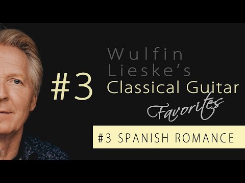 SPANISH ROMANCE | (Jeux interdits) | WULFIN LIESKE, classical guitar