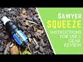 Gear Review & Instructions for Use :: Sawyer Squeeze Water Filter :: Long White Gypsy