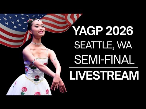 Senior Classical Competition Women Age 16 ~ YAGP 2026 Seattle, Washington